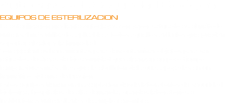 Autoclaves de Seguridad Biológica
EQUIPOS DE ESTERILIZACION
La esterilización mediante Autoclaves con vapor saturado es el método universal más utilizado, aplicable a todos aquellos artículos que puedan soportar el calor y la humedad.
Son excelentes herramientas para descontaminar objetos para ser retirados de áreas de bioseguridad que alcanzan en poco tiempo temperaturas más altas que la ebullición del agua, apoyadas en un hermético Sistema de Presión.
Estos equipos tienen gran aceptación desde laboratorios de seguridad biológica, hospitales de alta demanda, grandes laboratorios e instituciones universitarias de amplio renombre.
